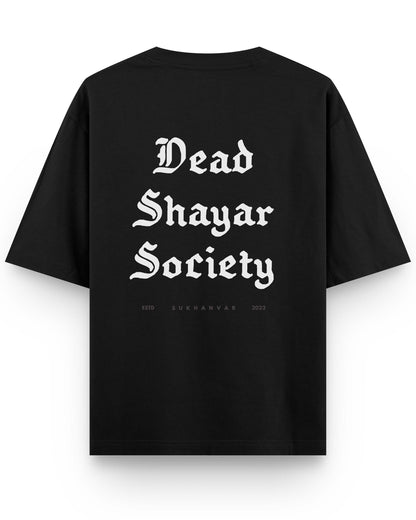 Dead Shayar Society Terry Drop Shoulder Oversized Unisex Tshirts by Sukhanvar Dead Poets Society