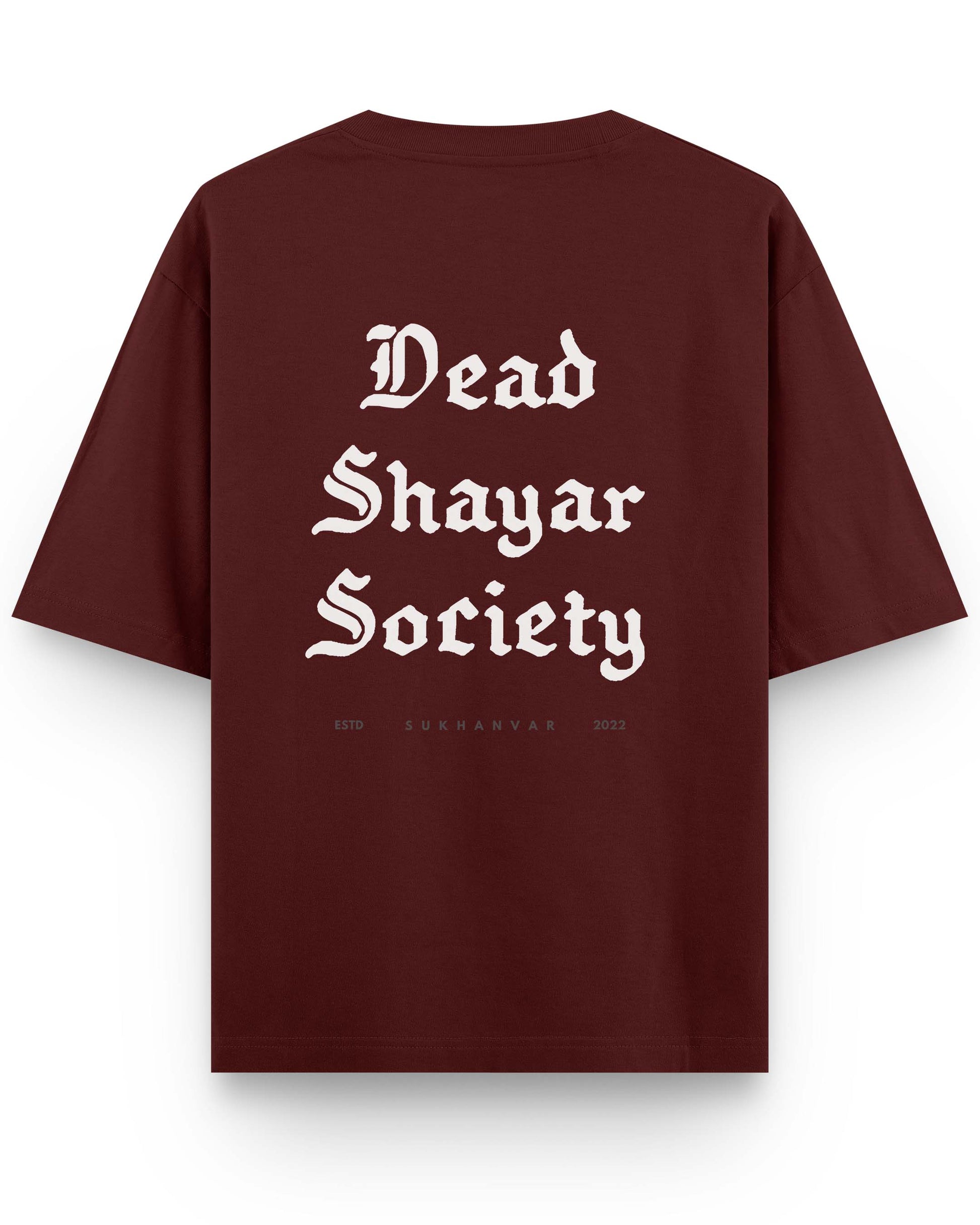 Dead Shayar Society Terry Drop Shoulder Oversized Unisex Tshirts by Sukhanvar Dead Poets Society