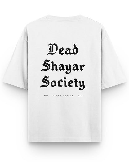 Dead Shayar Society Terry Drop Shoulder Oversized Unisex Tshirts by Sukhanvar Dead Poets Society