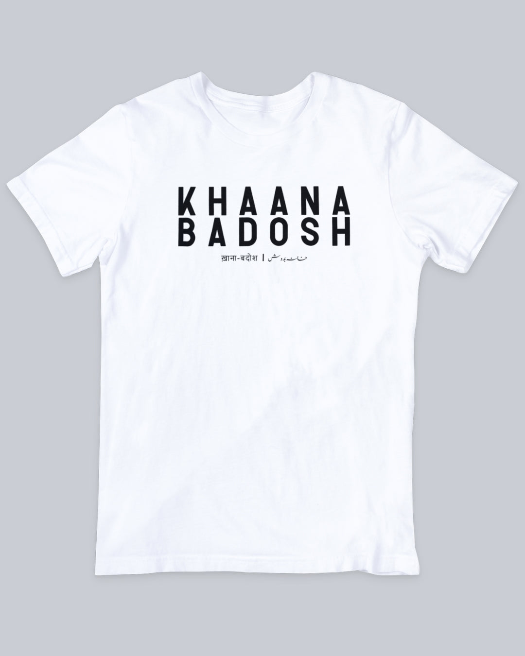 Khaana Badosh Unisex Tshirt