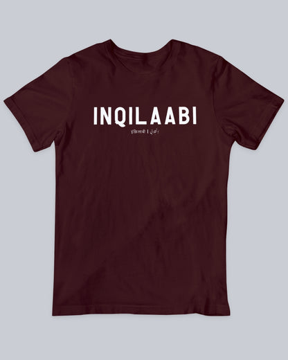 Inqilaabi Unisex T-shirt available in Maroon, Black & White.  Urdu Tshirt, Poetry Tshirt, Shayari Tshirt, Rekhta Tshirt, Rekhta Store Merchandise.